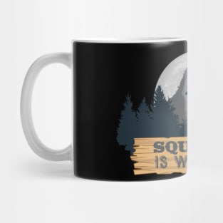 Visit Camp Sasquatch - Camping Moon Bigfoot TDesign SC2 Mug